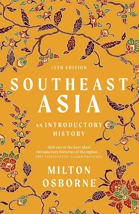 Southeast Asia: An introductory history, 3rd Edition