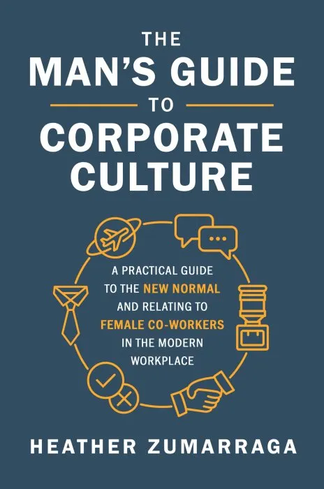The Man's Guide to Corporate Culture