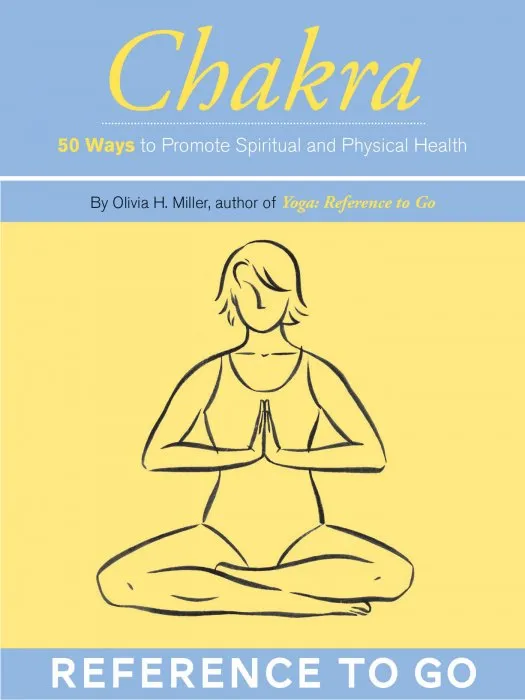 The Chakra Deck: 50 Cards for Promoting Spiritual and Physical Health