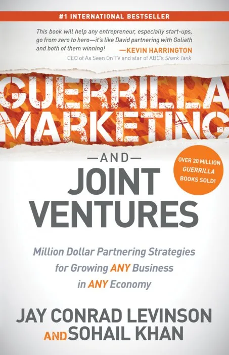 Guerrilla Marketing and Joint Ventures (Guerilla Marketing Press)