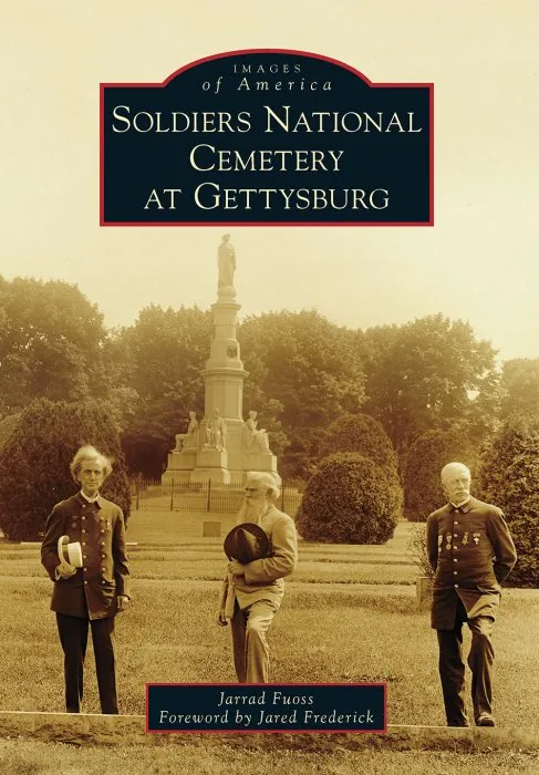 Soldiers National Cemetery at Gettysburg (Images of America)