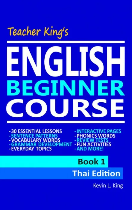 Teacher King's English Beginner Course Book 1, Thai Edition