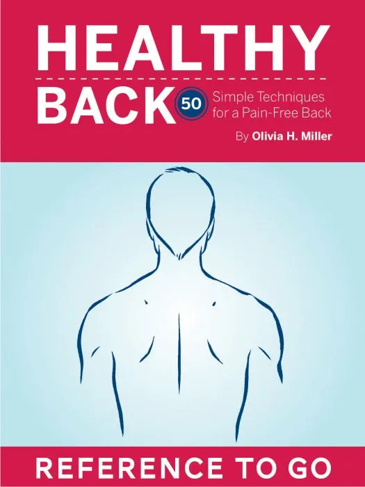 The Healthy Back Deck: 50 Simple Techniques for a Pain-free Back