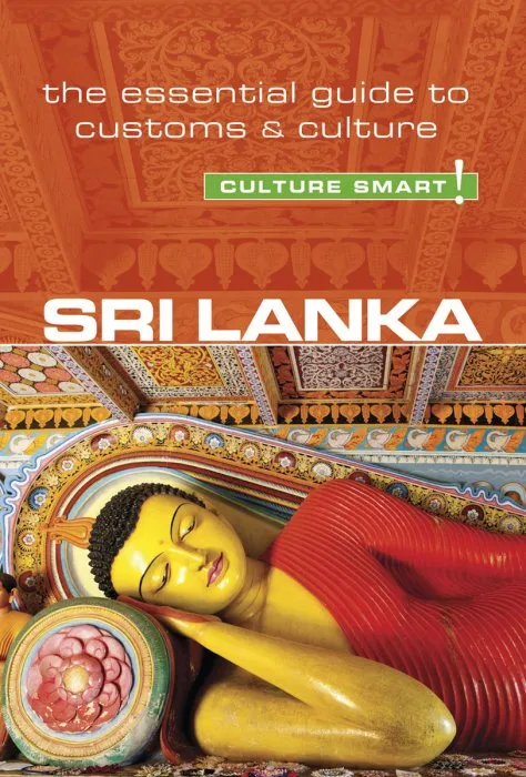 Sri Lanka: Culture Smart!: The Essential Guide to Customs & Culture (Culture Smart!)