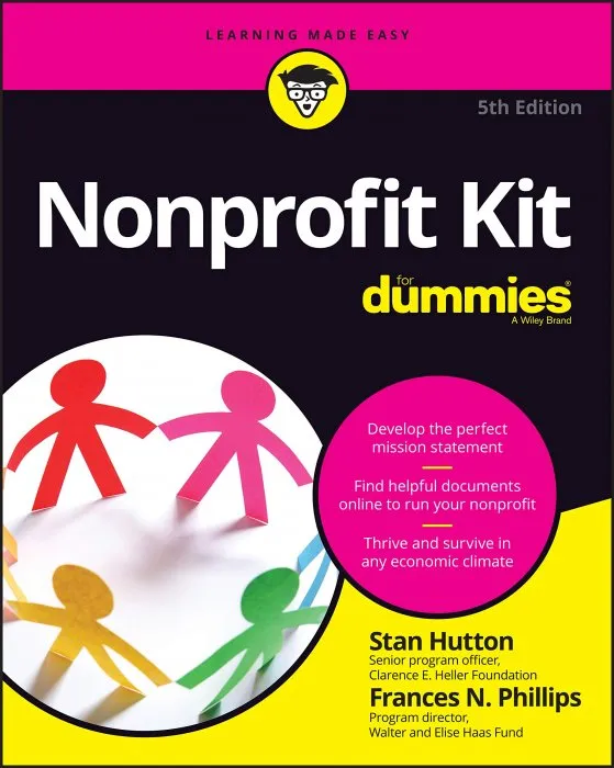Nonprofit Kit For Dummies (For Dummies (Lifestyle))