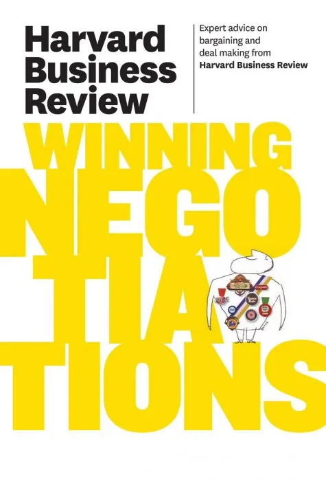 Harvard Business Review on Winning Negotiations (Harvard Business Review Paperback)