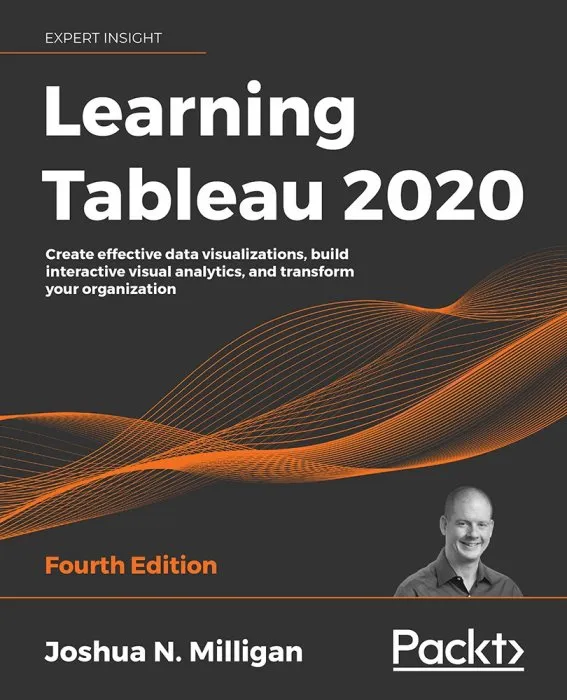 Learning Tableau 2020, 4th Edition