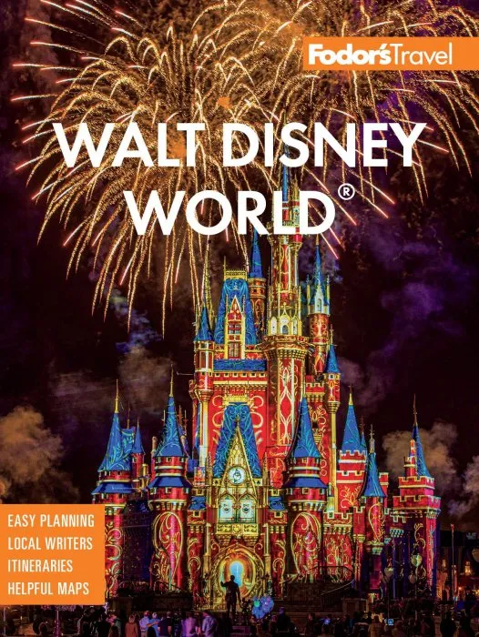 Fodor's Walt Disney World: with Universal & the Best of Orlando (Full-color Travel Guide), 10th Edition