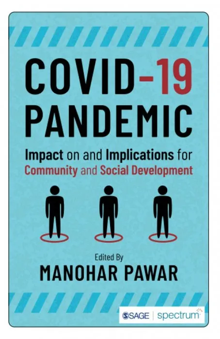 COVID-19 Pandemic: Impact on and Implications for Community and Social Development