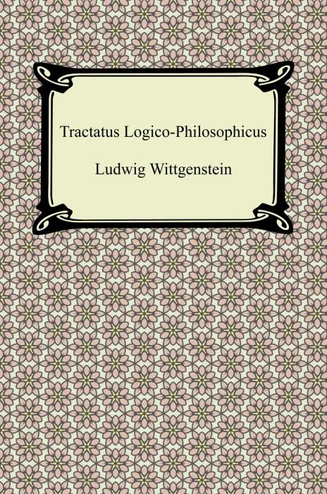 Tractatus Logico-Philosophicus