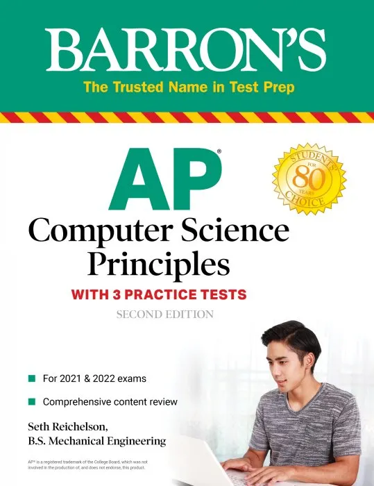 AP Computer Science Principles with 3 Practice Tests: with 3 practice tests (Barron's Test Prep), 2nd Edition