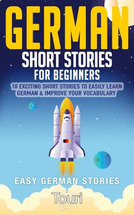 German Short Stories for Beginners (Easy German Stories #1)