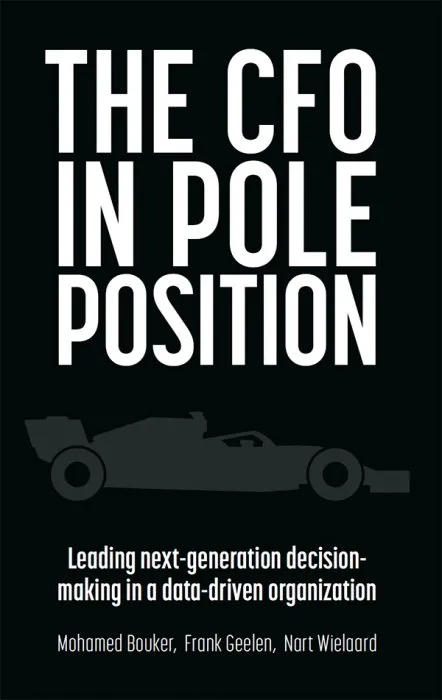 The CFO in Pole Position: Leading next-generation decision-making in a data-driven organization
