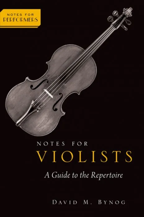 Notes for Violists: A Guide to the Repertoire (Notes For Performers)