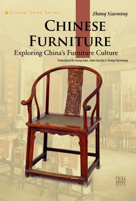 Chinese Furnitures (Cultural China)