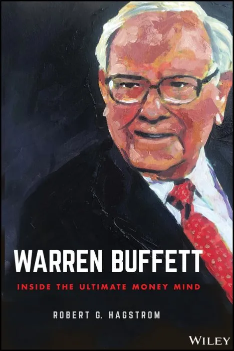 Warren Buffett: Inside the Ultimate Money Mind