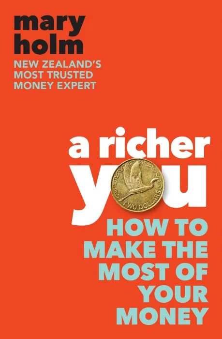 A Richer You: How to Make the Most of Your Money