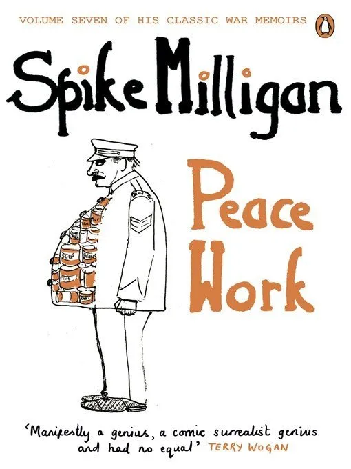 Peace Work (Milligan Memoirs, Book 7)