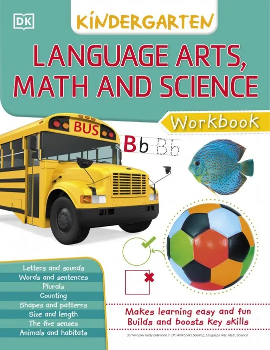 Language Arts, Math, and Science: Kindergarten (DK Workbooks)