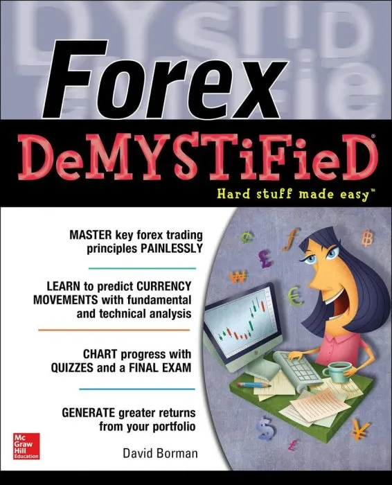 Forex DeMYSTiFieD: A Self-Teaching Guide (Demystified)