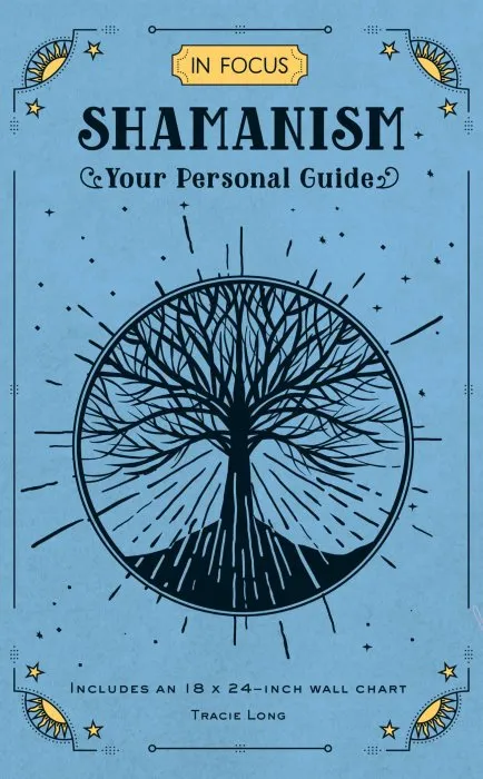 In Focus Shamanism: Your Personal Guide (In Focus #13)