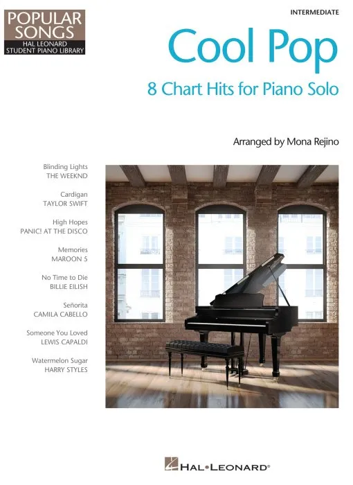 Cool Pop, Popular Songs Series: 8 Chart Hits for Intermediate Piano Solo