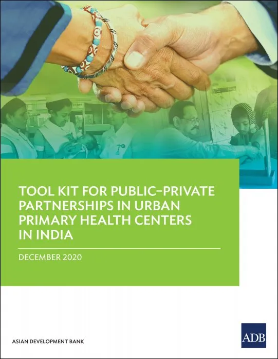 Tool Kit for Public–Private Partnerships in Urban Primary Health Centers in India