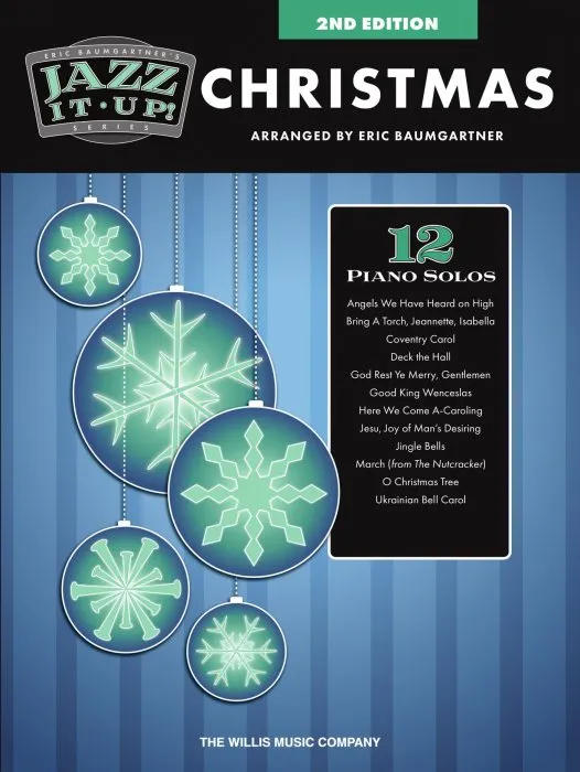 Jazz It Up! Christmas: Piano Songbook: Mid-Intermediate Level, 2nd Edition