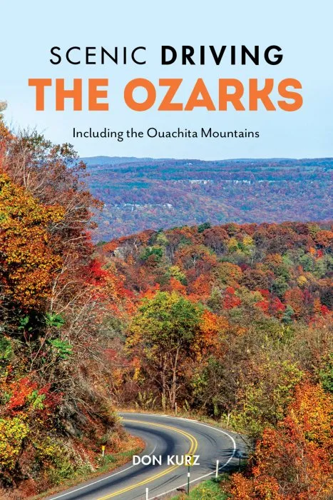 Scenic Driving the Ozarks: Including the Ouachita Mountains, 4th Edition