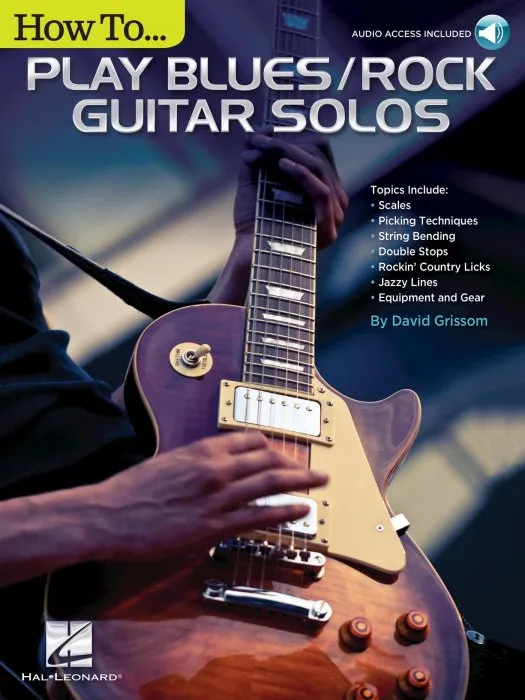 How to Play Blues/Rock Guitar Solos: Audio Access Included!