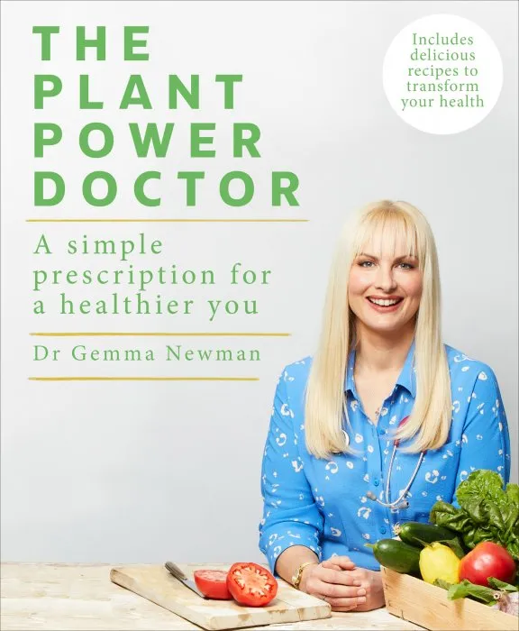 The Plant Power Doctor: A simple prescription for a healthier you (Includes delicious recipes to transform your health)