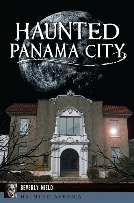 Haunted Panama City (Haunted America)