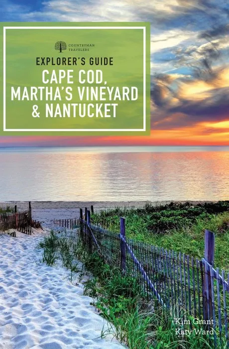 Explorer's Guide Cape Cod, Martha's Vineyard, and Nantucket, 12th Edition