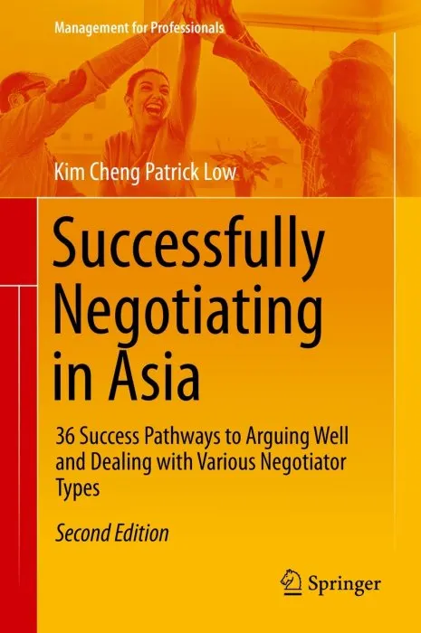 Successfully Negotiating in Asia (Management for Professionals), 2nd Edition