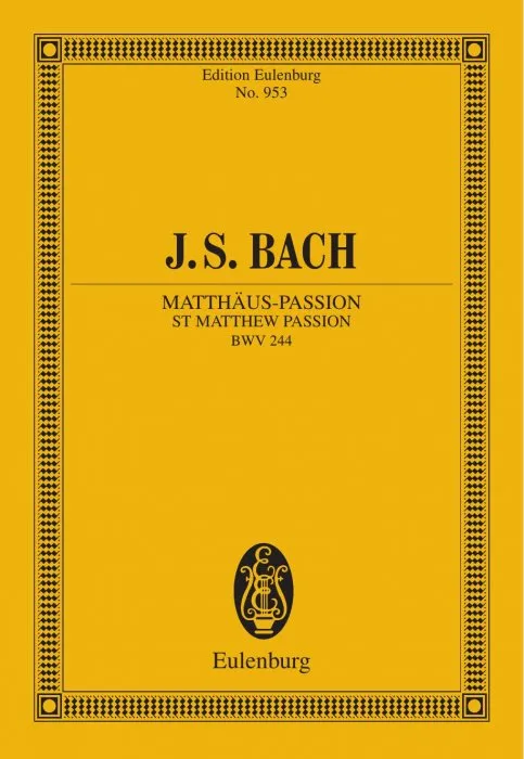 St Matthew Passion: BWV 244