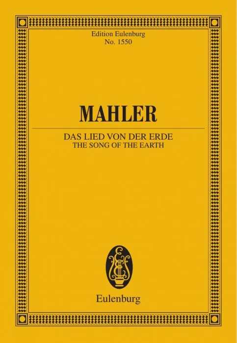 Das Lied von der Erde: The Song of the Earth