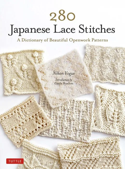 280 Japanese Lace Stitches: A Dictionary of Beautiful Openwork Patterns