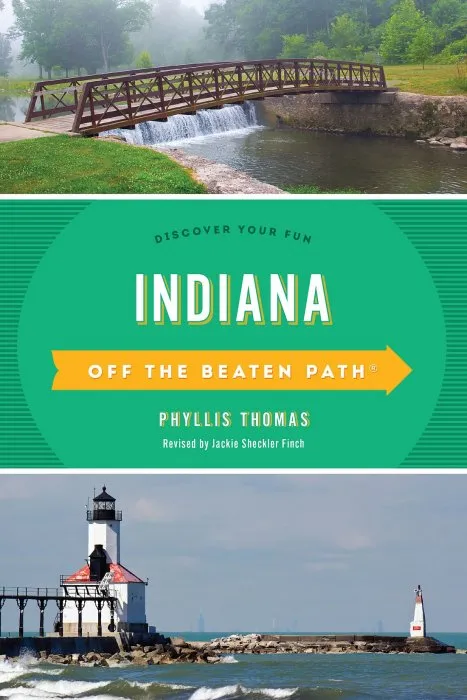 Indiana Off the Beaten Path®: Discover Your Fun (Off the Beaten Path), 11th Edition