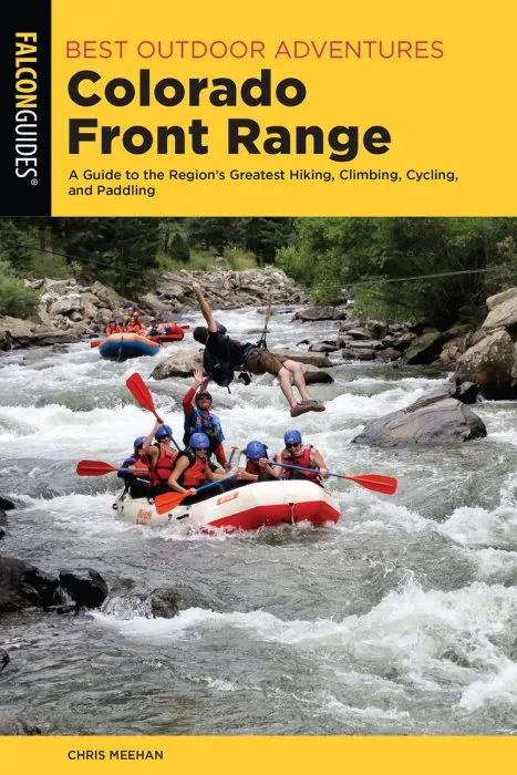 Best Outdoor Adventures Colorado Front Range (Best Adventures Near)