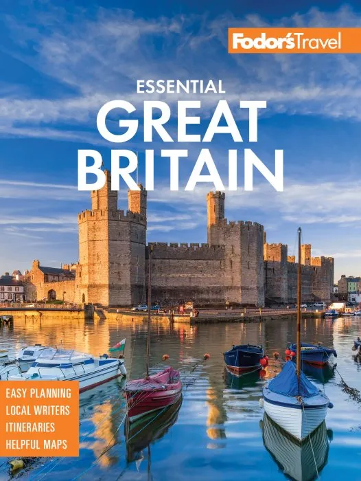 Fodor's Essential Great Britain: with the Best of England, Scotland & Wales, 3rd Edition