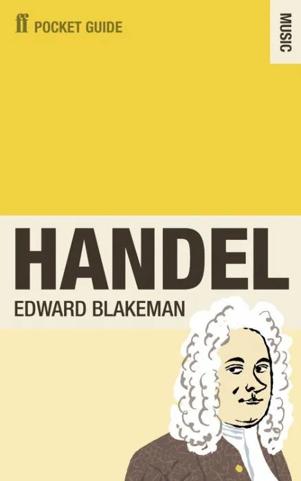 The Faber Pocket Guide to Handel (The Faber Pocket Guide)