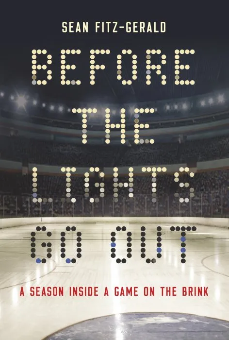 Before the Lights Go Out: A Season Inside a Game on the Brink