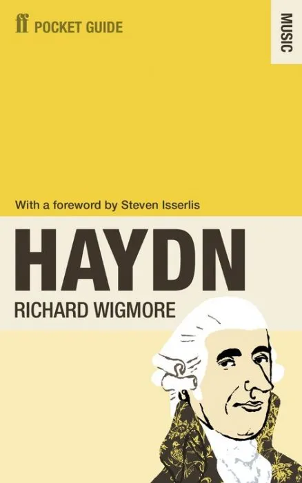 The Faber Pocket Guide to Haydn (The Faber Pocket Guide)