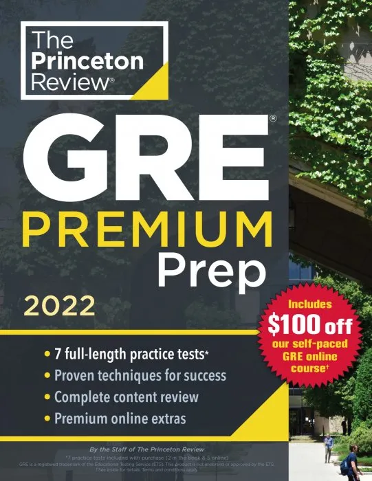 Princeton Review GRE Premium Prep, 2022 (Graduate School Test Preparation)
