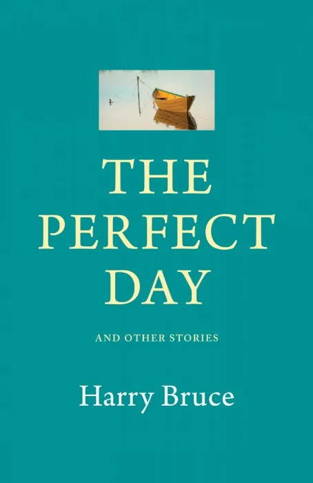 The Perfect Day and Other Stories