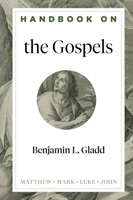 Handbook on the Gospels (Handbooks on the New Testament)