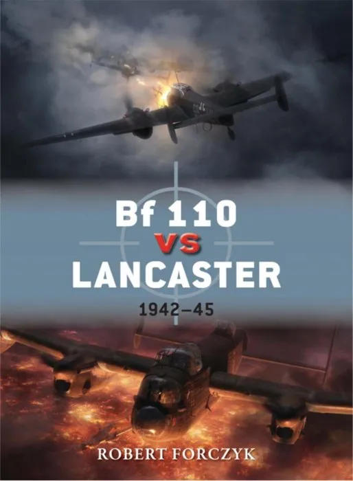 Bf 110 vs Lancaster: 1942–45 (Duel #51)