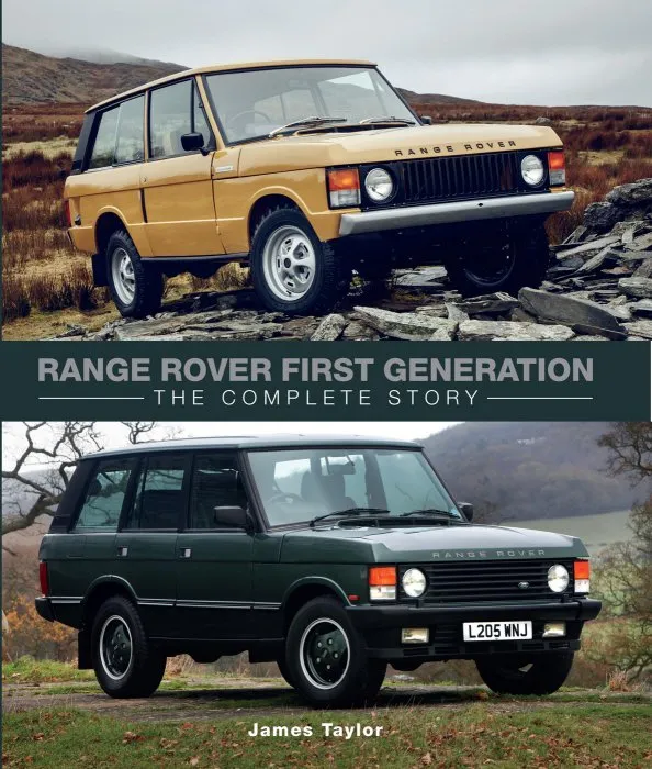 Range Rover First Generation: The Complete Story