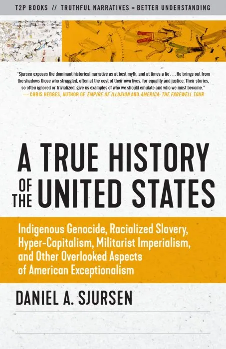 A True History of the United States (Sunlight Editions)
