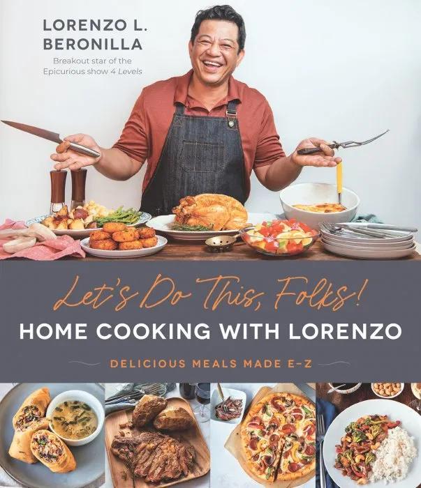 Let's Do This, Folks! Home Cooking with Lorenzo: Delicious Meals Made E-Z
